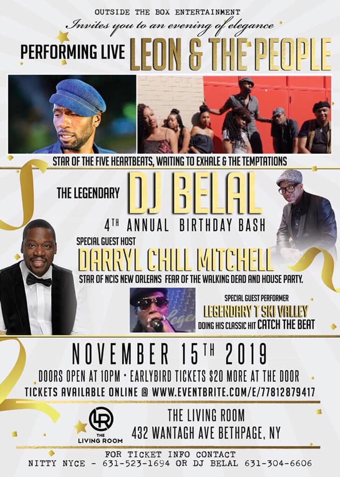 Leon & The Peoples To Headline The DJ Belal & Friends 4th Annual Birthday Bash at The Living Room In Bethpage, NY November 15th, 2019