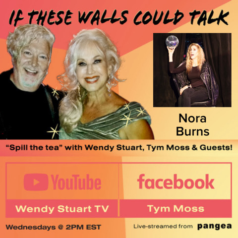 Nora Burns Guests On “If These Walls Could Talk” With Hosts Wendy Stuart and Tym Moss Wednesday, July 17th, 2024