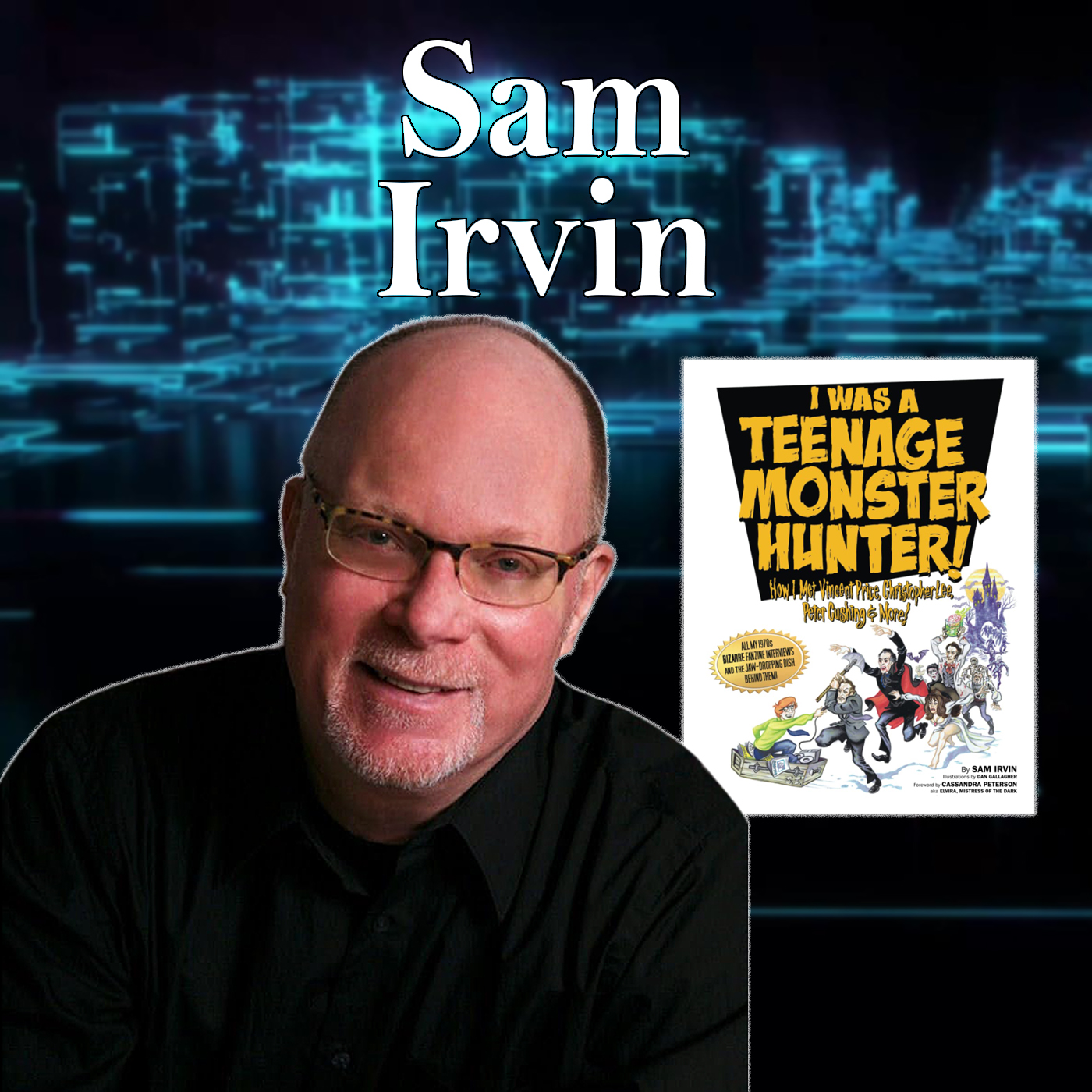 Award-Winning Director/Author Sam Irvin Guests On Harvey Brownstone Interviews