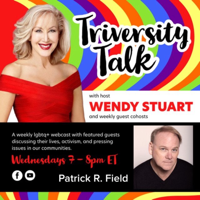 Wendy Stuart Presents TriVersity Talk! Wednesday, March 5th, 2025 At 7 PM ET With Featured Guest Patrick R. Field
