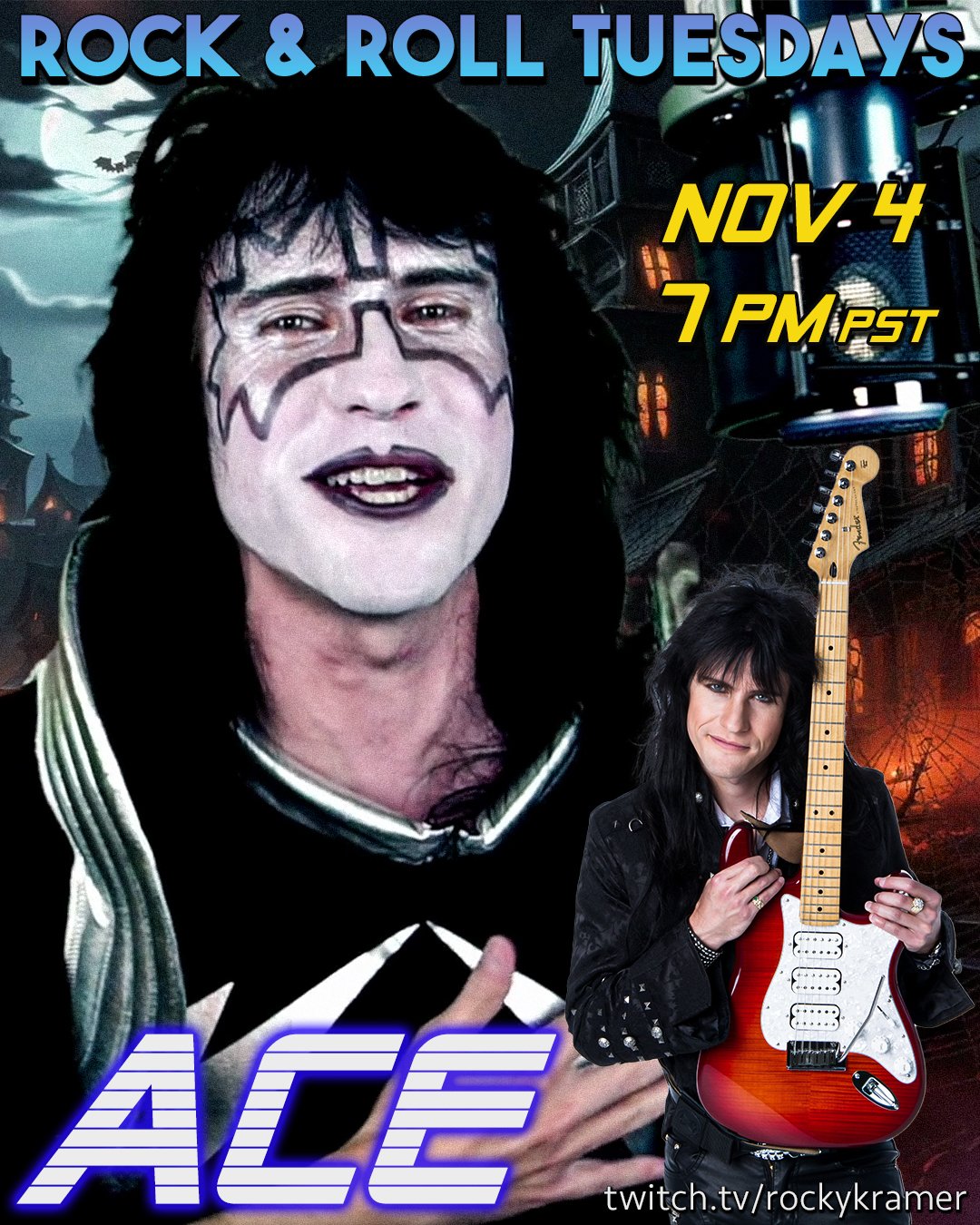 Rocky Kramer’s Rock & Roll Tuesdays Presents “Ace” On Tuesday, November 4th, 2025 7 PM PT on Twitch