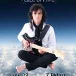 Rocky Kramer’s Rock & Roll Tuesdays Presents  “Peace of Mind” On Tuesday, July 28th, 2026 7 PM PT on Twitch